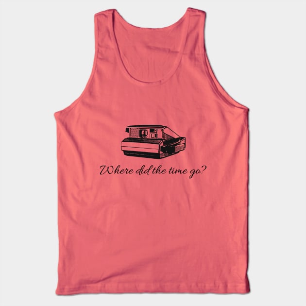 Where Did The Time Go? Tank Top by CreativeLimes